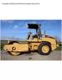 Caterpillar E70B EXCAVATOR Service Repair Manual 5TG preview