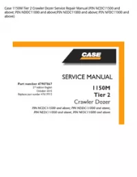Case 1150M Tier 2 Crawler Dozer Service Repair Manual (PIN NCDC11500 and above; PIN NDDC11000 and above;PIN NEDC11000 and above; PIN NFDC11000 and above) preview