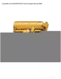 Caterpillar C4.4 GENERATOR SET Service Repair Manual MMC preview