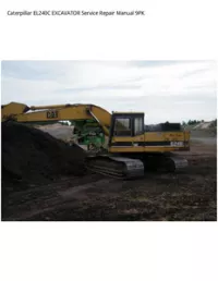 Caterpillar EL240C EXCAVATOR Service Repair Manual 9PK preview