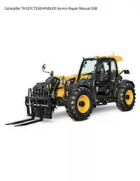 Caterpillar TH337C TELEHANDLER Service Repair Manual DJB preview