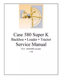 Case 580K Super 580 K Backhoe Loader Tractor Service Repair Manual preview