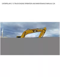 CATERPILLAR C-15 TRUCK ENGINE OPERATION AND MAINTENANCE MANUAL C2A preview