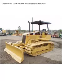 Caterpillar D3G TRACK TYPE TRACTOR Service Repair Manual CFF preview
