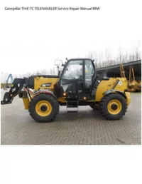 Caterpillar TH417C TELEHANDLER Service Repair Manual RRW preview