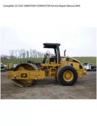 Caterpillar CS-533C VIBRATORY COMPACTOR Service Repair Manual 2WN preview
