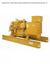 CATERPILLAR C7 INDUSTRIAL ENGINE OPERATION AND MAINTENANCE MANUAL JTF preview