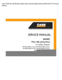 Case 750M Tier 4B (final) Crawler Dozer Service Repair Manual (PIN NHC101150 and above) preview