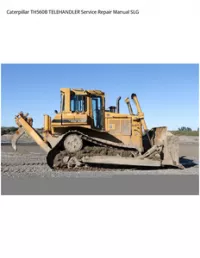 Caterpillar TH560B TELEHANDLER Service Repair Manual SLG preview