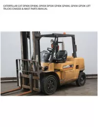 CATERPILLAR CAT DP40K DP40KL DP45K DP50K GP40K GP40KL GP45K GP50K LIFT TRUCKS CHASSIS & MAST PARTS MANUAL preview
