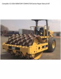 Caterpillar CS-533D VIBRATORY COMPACTOR Service Repair Manual AET preview