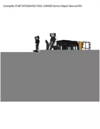 Caterpillar IT38F INTEGRATED TOOL CARRIER Service Repair Manual 6FN preview