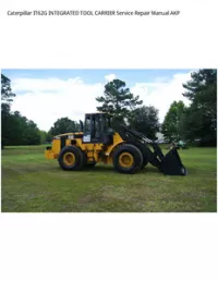 Caterpillar IT62G INTEGRATED TOOL CARRIER Service Repair Manual AKP preview