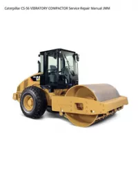 Caterpillar CS-56 VIBRATORY COMPACTOR Service Repair Manual JMM preview