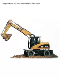 Caterpillar M313C EXCAVATOR Service Repair Manual H2A preview