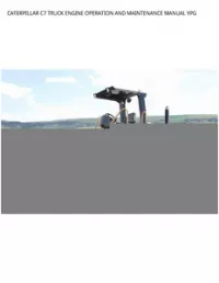 CATERPILLAR C7 TRUCK ENGINE OPERATION AND MAINTENANCE MANUAL YPG preview