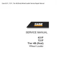 Case 621F   721F   Tier 4B (final) Wheel Loader Service Repair Manual preview