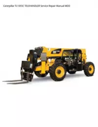 Caterpillar TL1055C TELEHANDLER Service Repair Manual MDD preview