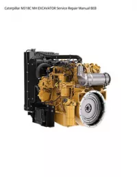 Caterpillar M318C MH EXCAVATOR Service Repair Manual BEB preview