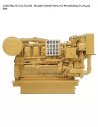 CATERPILLAR 3512 ENGINE - MACHINE OPERATION AND MAINTENANCE MANUAL 8BR preview