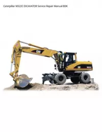 Caterpillar M322C EXCAVATOR Service Repair Manual BDK preview
