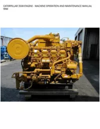 CATERPILLAR 3508 ENGINE - MACHINE OPERATION AND MAINTENANCE MANUAL 99W preview