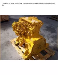 CATERPILLAR 3054E INDUSTRIAL ENGINE OPERATION AND MAINTENANCE MANUAL 304 preview