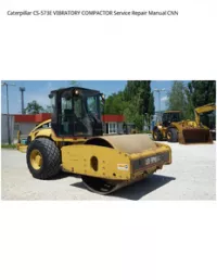 Caterpillar CS-573E VIBRATORY COMPACTOR Service Repair Manual CNN preview
