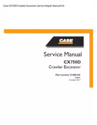 Case CX750D Crawler Excavator Service Repair Manual NA preview
