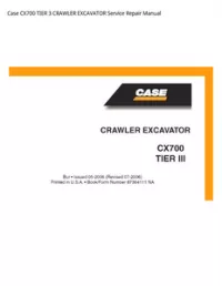 Case CX700 TIER 3 CRAWLER EXCAVATOR Service Repair Manual preview