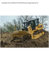 Caterpillar D7E LGP TRACK-TYPE TRACTOR Service Repair Manual TJA preview
