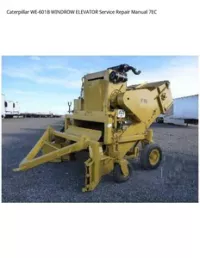 Caterpillar WE-601B WINDROW ELEVATOR Service Repair Manual 7EC preview
