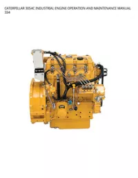 CATERPILLAR 3054C INDUSTRIAL ENGINE OPERATION AND MAINTENANCE MANUAL 334 preview