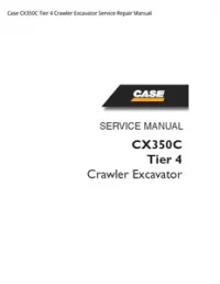 Case CX350C Tier 4 Crawler Excavator Service Repair Manual preview