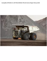 Caterpillar MT6300 AC UNIT RIG MINING TRUCK Service Repair Manual SE6 preview
