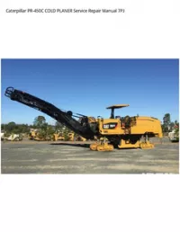 Caterpillar PR-450C COLD PLANER Service Repair Manual 7PJ preview