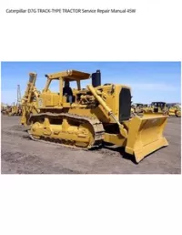 Caterpillar D7G TRACK-TYPE TRACTOR Service Repair Manual 45W preview