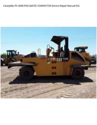 Caterpillar PS-360B PNEUMATIC COMPACTOR Service Repair Manual 9LS preview