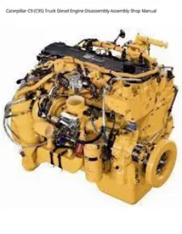 Caterpillar C9 (C9S) Truck Diesel Engine Disassembly Assembly Shop Manual preview
