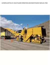 CATERPILLAR PM-201 COLD PLANER OPERATION AND MAINTENANCE MANUAL PNM preview