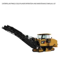 CATERPILLAR PM622 COLD PLANER OPERATION AND MAINTENANCE MANUAL JCF preview