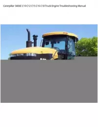 Caterpillar 3406E C10 C12 C15 C16 C18 Truck Engine Troubleshooting Manual preview