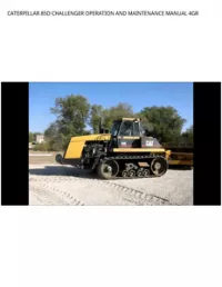 CATERPILLAR 85D CHALLENGER OPERATION AND MAINTENANCE MANUAL 4GR preview