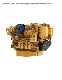Caterpillar C32 RNY Marine Diesel Engine Complete Service Repair Manual preview