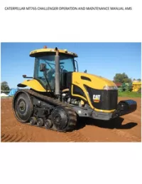 CATERPILLAR MT765 CHALLENGER OPERATION AND MAINTENANCE MANUAL AMS preview