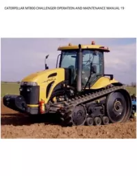 CATERPILLAR MT800 CHALLENGER OPERATION AND MAINTENANCE MANUAL 19 preview
