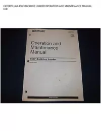 CATERPILLAR 450F BACKHOE LOADER OPERATION AND MAINTENANCE MANUAL HJR preview