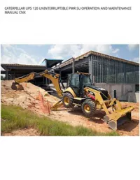 CATERPILLAR UPS 120 UNINTERRUPTIBLE PWR SU OPERATION AND MAINTENANCE MANUAL CNK preview