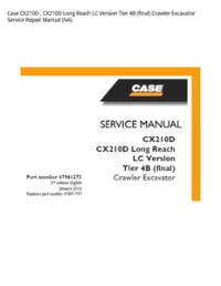 Case CX210D   CX210D Long Reach LC Version Tier 4B (final) Crawler Excavator Service Repair Manual (NA) preview
