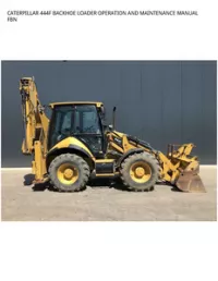 CATERPILLAR 444F BACKHOE LOADER OPERATION AND MAINTENANCE MANUAL FBN preview